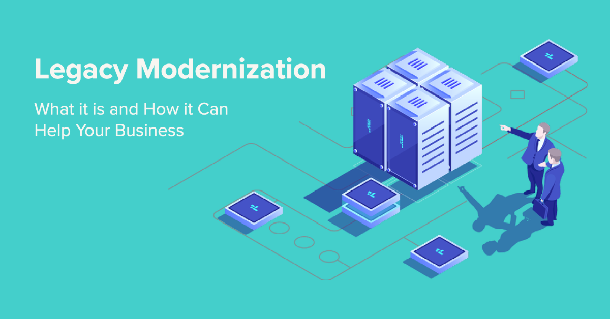 How To Modernize Legacy Systems | ChaiOne